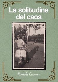 La solitudine del caos - Librerie.coop