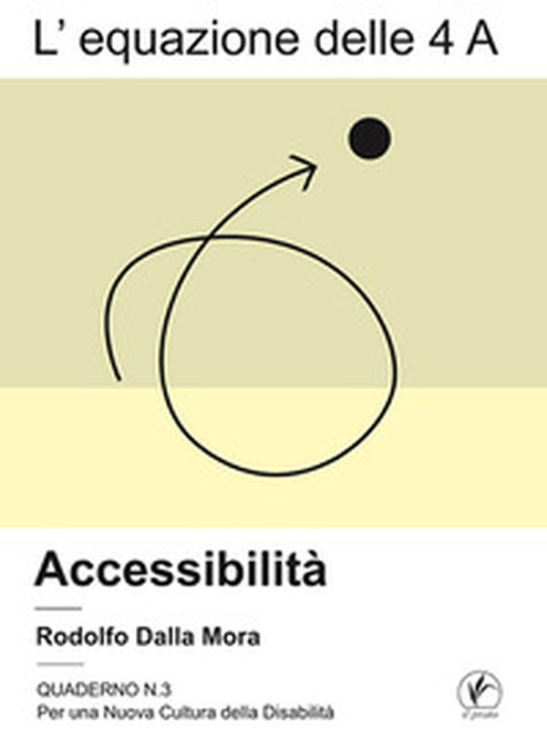 L'equazione delle 4 A. Assistenza - Librerie.coop L'equazione delle 4 A. Assistenza - Librerie.coop