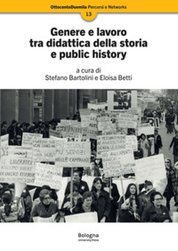 Genere e lavoro tra didattica della storia e public history - Librerie.coop