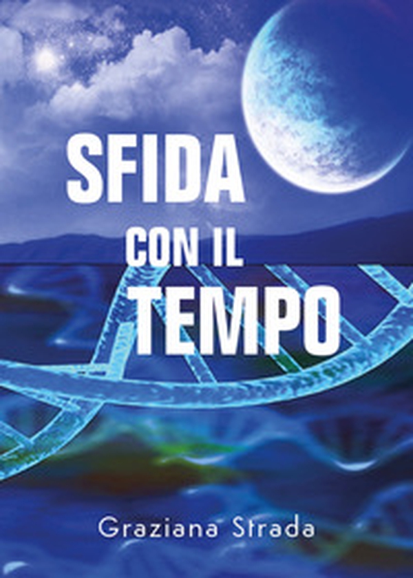 Sfida con il tempo - Librerie.coop Sfida con il tempo - Librerie.coop