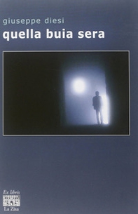 Quella buia sera - Librerie.coop