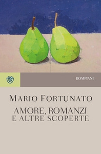 Amore, romanzi e altre scoperte - Librerie.coop