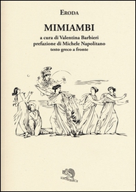 Mimiambi. Testo greco a fronte - Librerie.coop Mimiambi. Testo greco a fronte - Librerie.coop