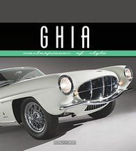 Ghia. Masterpieces of style - Librerie.coop