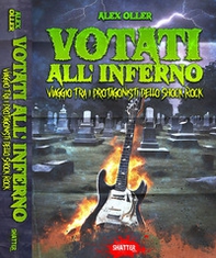 Votati all'inferno. Viaggio tra i protagonisti dello Shock Rock - Librerie.coop Votati all'inferno. Viaggio tra i protagonisti dello Shock Rock - Librerie.coop