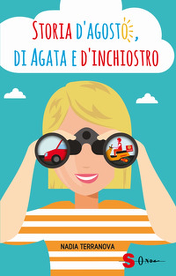 Storia d'agosto, di Agata e d'inchiostro - Librerie.coop Storia d'agosto, di Agata e d'inchiostro - Librerie.coop