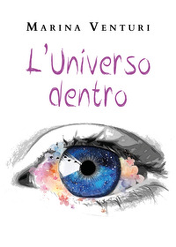 L'universo dentro - Librerie.coop L'universo dentro - Librerie.coop