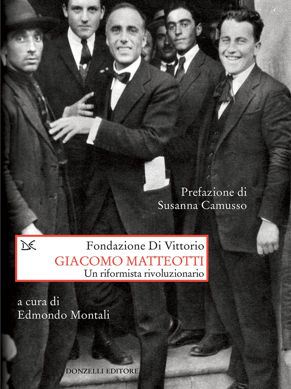Giacomo Matteotti - Librerie.coop Giacomo Matteotti - Librerie.coop