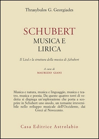 Schubert. Musica e lirica. Il Lied e la struttura della musica di Schubert - Librerie.coop Schubert. Musica e lirica. Il Lied e la struttura della musica di Schubert - Librerie.coop