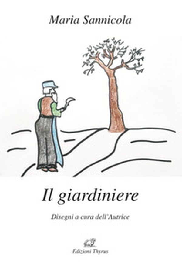 Il giardiniere - Librerie.coop Il giardiniere - Librerie.coop