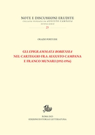 Gli «Epigrammata Bobiensia» nel carteggio fra Augusto Campana e Franco Munari (1952-1956) - Librerie.coop