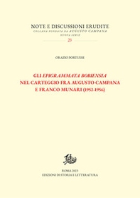 Gli «Epigrammata Bobiensia» nel carteggio fra Augusto Campana e Franco Munari (1952-1956) - Librerie.coop