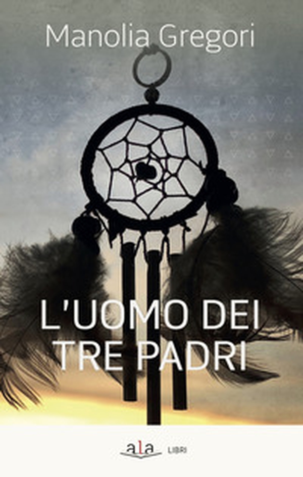L'uomo dei tre padri - Librerie.coop L'uomo dei tre padri - Librerie.coop