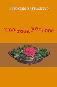 Una rosa per rosé - Librerie.coop