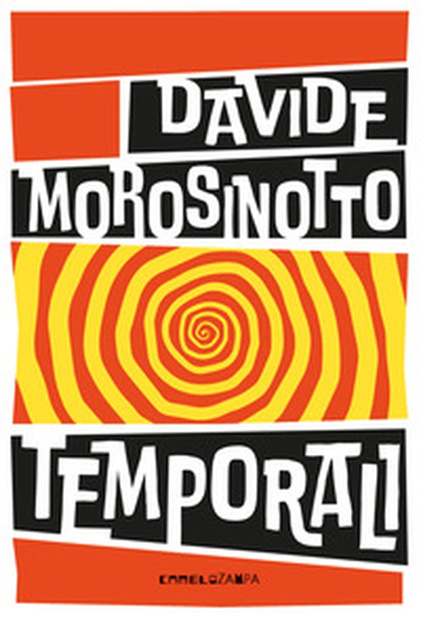 Temporali. Intreccio. Ediz. ad alta leggibilità - Librerie.coop Temporali. Intreccio. Ediz. ad alta leggibilità - Librerie.coop
