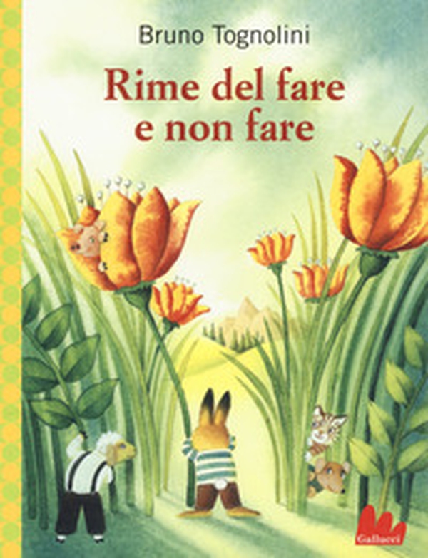 Rime del fare e non fare - Librerie.coop Rime del fare e non fare - Librerie.coop