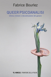 Queer psicoanalisi - Librerie.coop Queer psicoanalisi - Librerie.coop