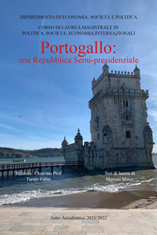 Portogallo: una repubblica semi-presidenziale - Librerie.coop Portogallo: una repubblica semi-presidenziale - Librerie.coop