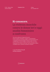 Ri-conoscere. La violenza maschile contro le donne ieri e oggi: analisi femministe a confronto - Librerie.coop