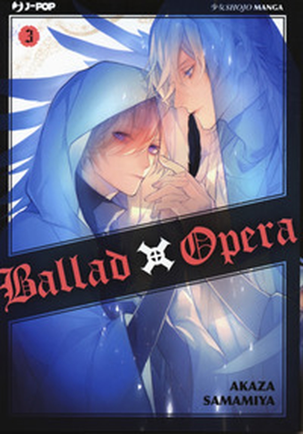 Ballad X Opera - Librerie.coop Ballad X Opera - Librerie.coop