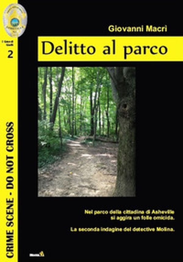 Delitto al parco - Librerie.coop Delitto al parco - Librerie.coop