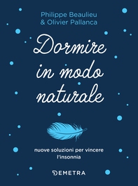 Dormire in modo naturale - Librerie.coop Dormire in modo naturale - Librerie.coop
