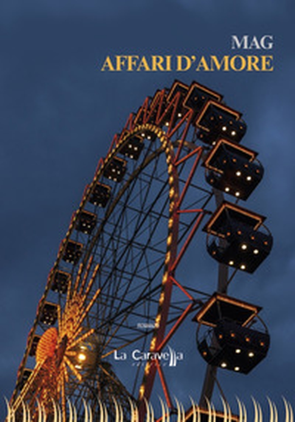 Affari d'amore - Librerie.coop Affari d'amore - Librerie.coop