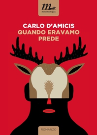Quando eravamo prede - Librerie.coop Quando eravamo prede - Librerie.coop
