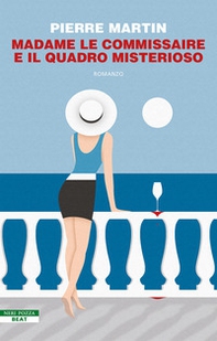 Madame le commissaire e il quadro misterioso - Librerie.coop