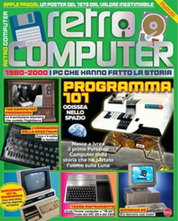 Retro Computer. I PC che hanno fatto la storia - Vol. 2 - Librerie.coop Retro Computer. I PC che hanno fatto la storia - Vol. 2 - Librerie.coop