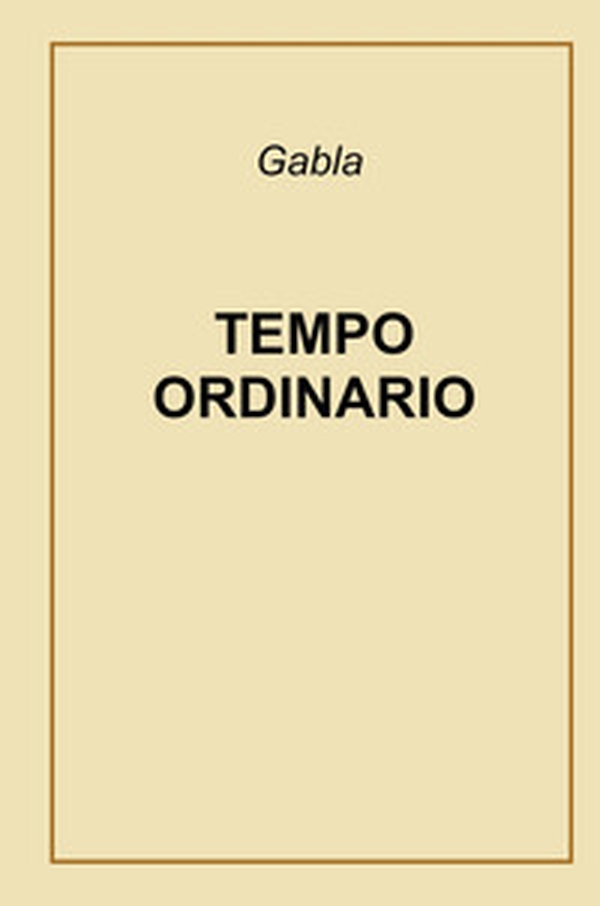 Tempo ordinario - Librerie.coop Tempo ordinario - Librerie.coop
