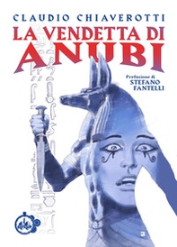 La vendetta di Anubi - Librerie.coop