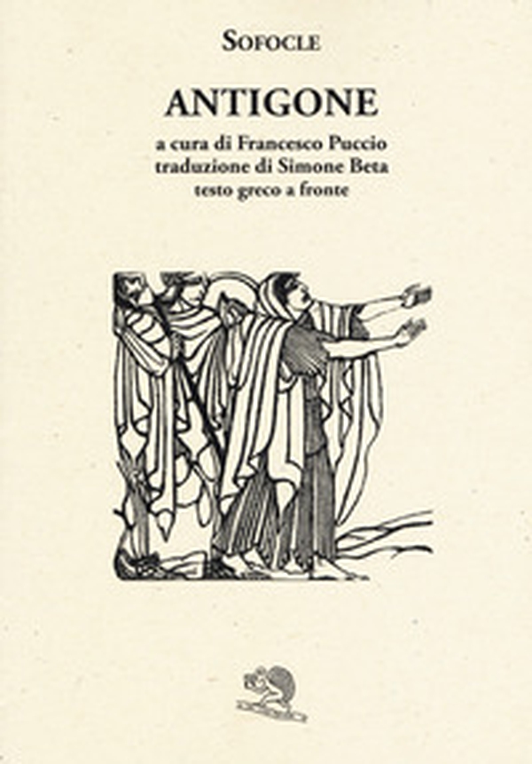 Antigone. Testo greco a fronte - Librerie.coop Antigone. Testo greco a fronte - Librerie.coop