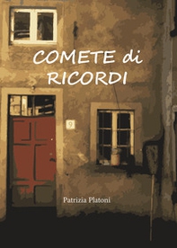 Comete di ricordi - Librerie.coop