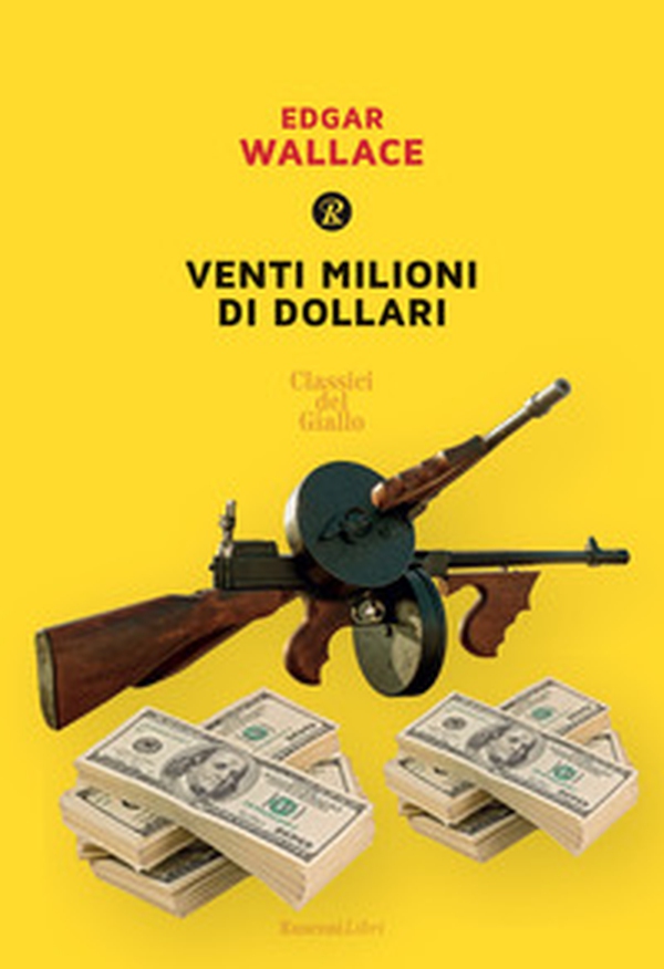 Venti milioni di dollari - Librerie.coop Venti milioni di dollari - Librerie.coop