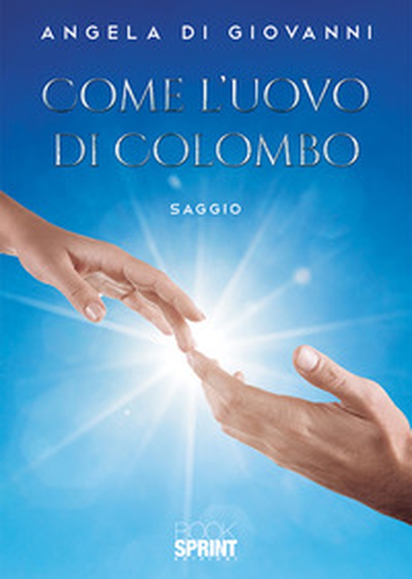 Come l'uovo di Colombo - Librerie.coop Come l'uovo di Colombo - Librerie.coop