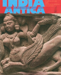 India antica. Capolavori dal collezionismo svizzero - Librerie.coop