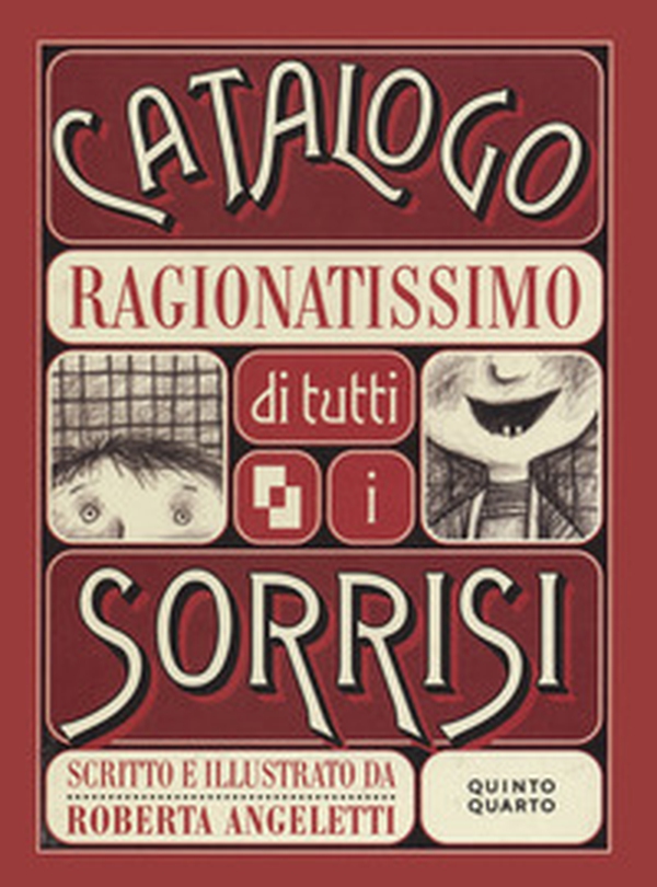 Catalogo ragionatissimo di tutti i sorrisi - Librerie.coop Catalogo ragionatissimo di tutti i sorrisi - Librerie.coop