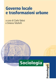 Governo locale e trasformazioni urbane - Librerie.coop Governo locale e trasformazioni urbane - Librerie.coop