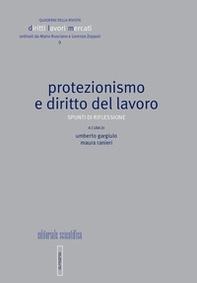 Protezionismo e diritto del lavoro - Librerie.coop
