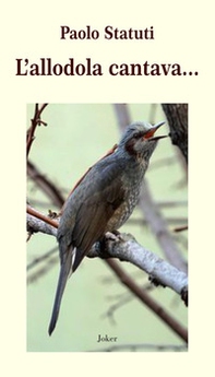 L'allodola cantava... - Librerie.coop
