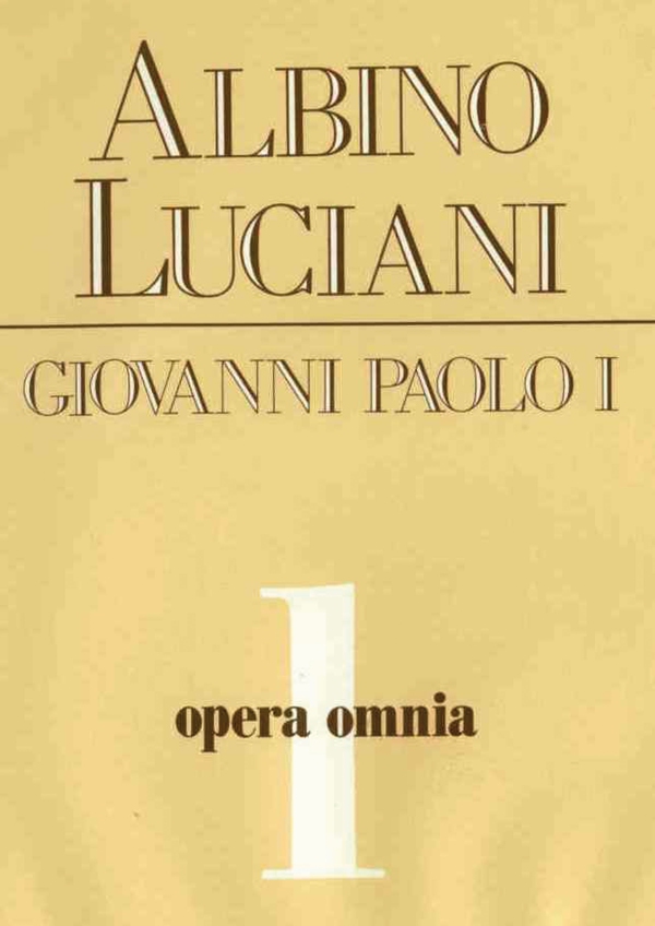 Opera omnia [vol_1] / Catechetica in briciole-L'Origine dell'Anima umana secondo Antonio Rosmini-Illustrissimi - Librerie.coop