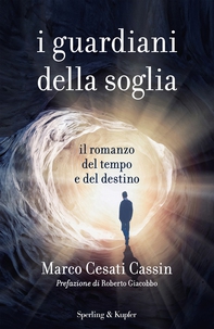 I guardiani della soglia - Librerie.coop