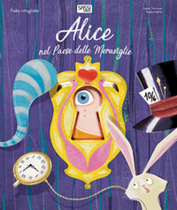 Alice nel paese delle meraviglie. Fiabe intagliate - Librerie.coop Alice nel paese delle meraviglie. Fiabe intagliate - Librerie.coop