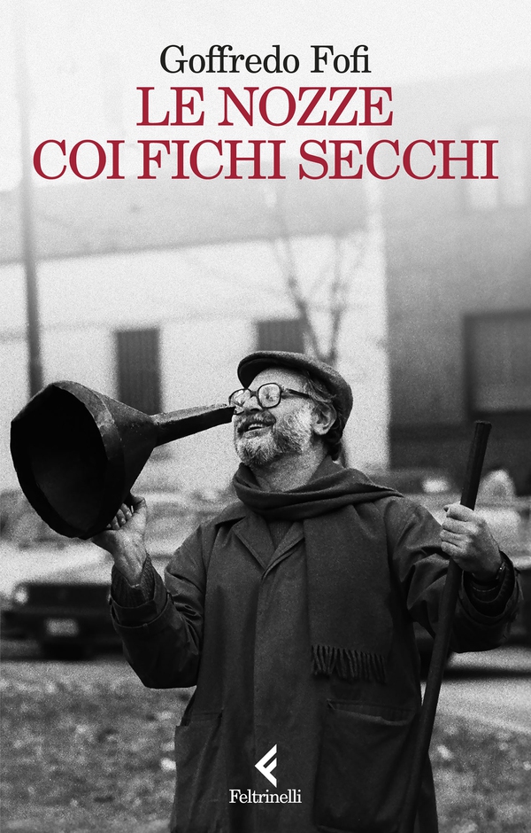 Le nozze coi fichi secchi - Librerie.coop Le nozze coi fichi secchi - Librerie.coop