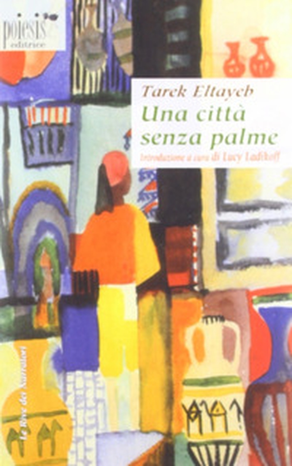 Una città senza palme - Librerie.coop Una città senza palme - Librerie.coop