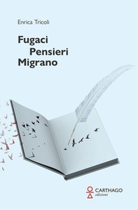 Fugaci pensieri migrano - Librerie.coop