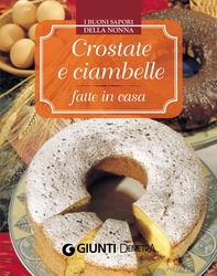 Crostate e ciambelle fatte in casa - Librerie.coop Crostate e ciambelle fatte in casa - Librerie.coop