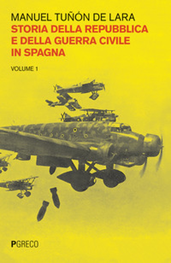 Storia della repubblica e della guerra civile in Spagna - Librerie.coop Storia della repubblica e della guerra civile in Spagna - Librerie.coop