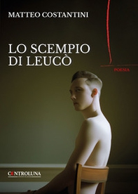 Lo scempio di Leucò - Librerie.coop Lo scempio di Leucò - Librerie.coop